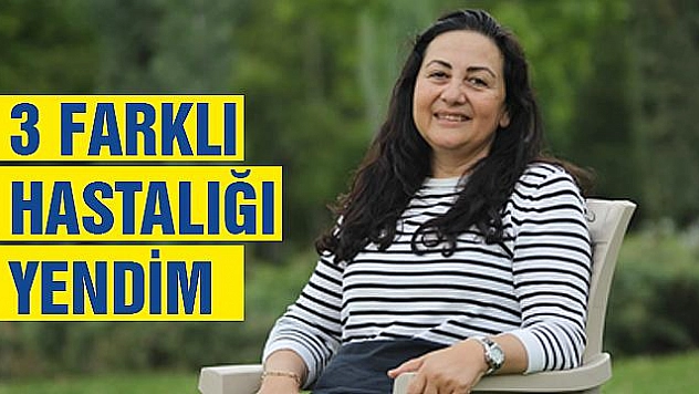 SAĞ­LI­ĞIM İÇİN 13 YIL SA­VAŞ­TIM