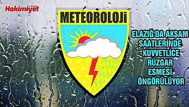 METEOROLOJİK DEĞERLENDİRME