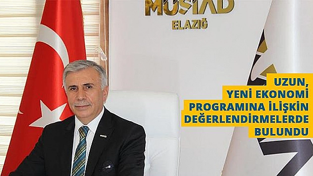 BAŞKAN UZUN: ''HEDEF ÜRETİM, MİLLİLEŞME VE İSTİHDAM OLMALI''