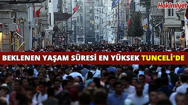 TÜRKİYE'DE BEKLENEN YAŞAM SÜRESİ 78 YIL