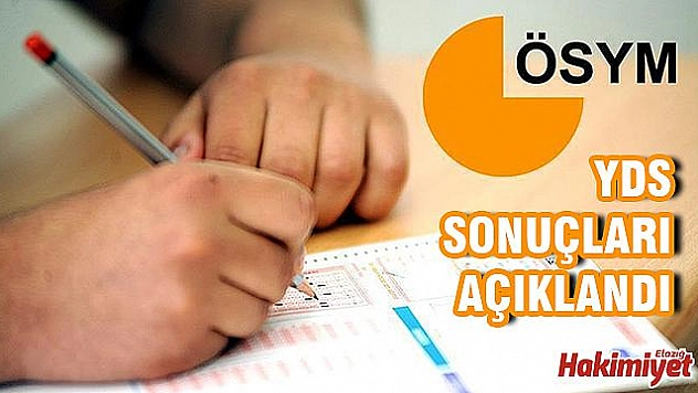 YDS SONUÇLARI AÇIKLANDI