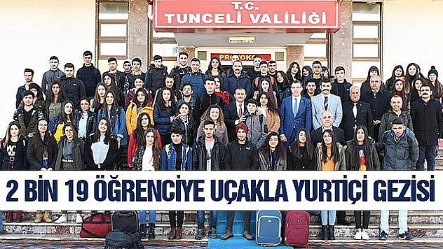 2 BİN 19 ÖĞRENCİYE UÇAKLA YURTİÇİ GEZİSİ