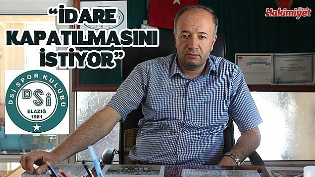 Elazığ Dsispor kapanıyor mu?