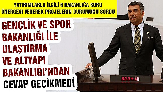 İKİ BAKANLIKTAN MİLLETVEKİLİ EROL'UN SORULARINA YANIT