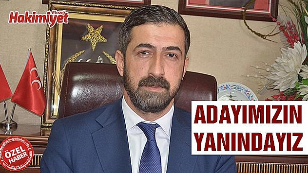 MHP BÜTÜN KADROLARIYLA ADAYININ YANINDADIR