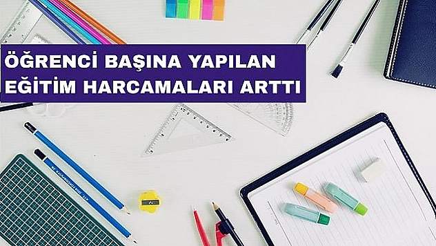 TÜİK Eğitim Harcamaları İstatistiklerini Açıkladı