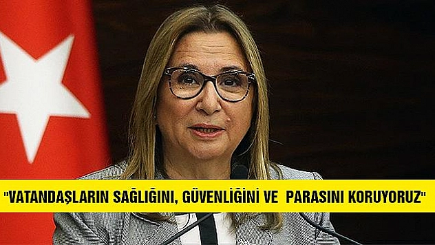 TİCARET BAKANLIĞI GÜVENSİZ 18 MİLYON ÜRÜNE GEÇİT VERMEDİ