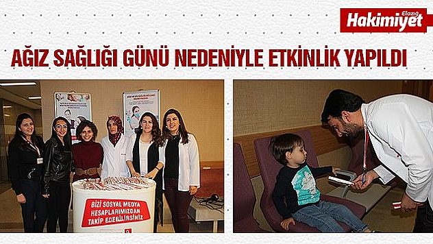 Elazığ'da 'Ağız Sağlığı' günü etkinliği
