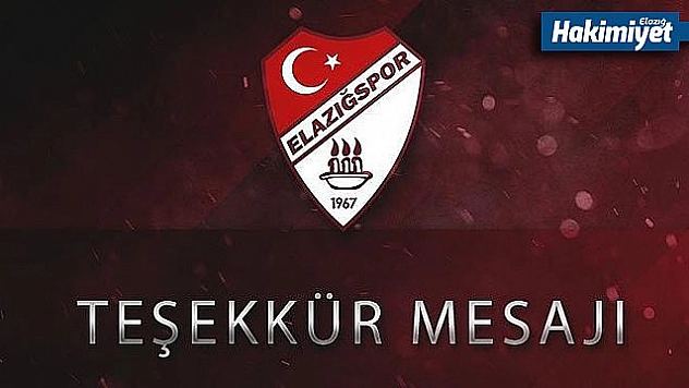 Elazığspor'dan teşekkür mesajları