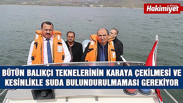 Elazığ'da su ürünleri av yasağı denetimi