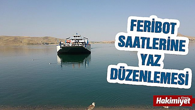 Elazığ-Pertek feribot saatlerine Yaz düzenlemesi
