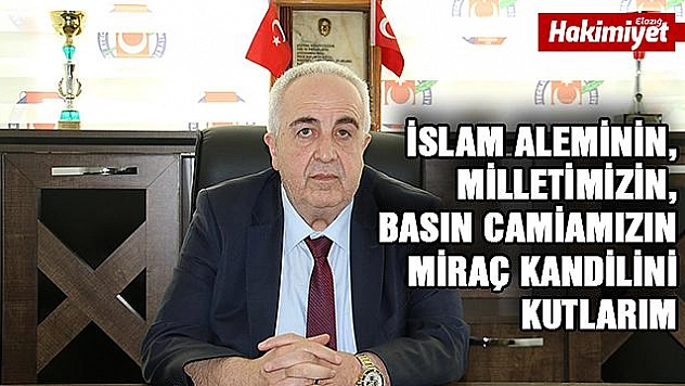 'Miraç Kandili, manevi değerlerimizin güçlenmesine vesile olsun'