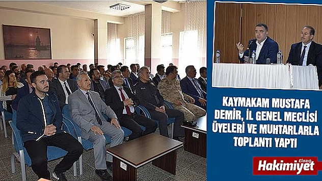 Palu'da meclis üyeleri ve muhtarlarla toplantı