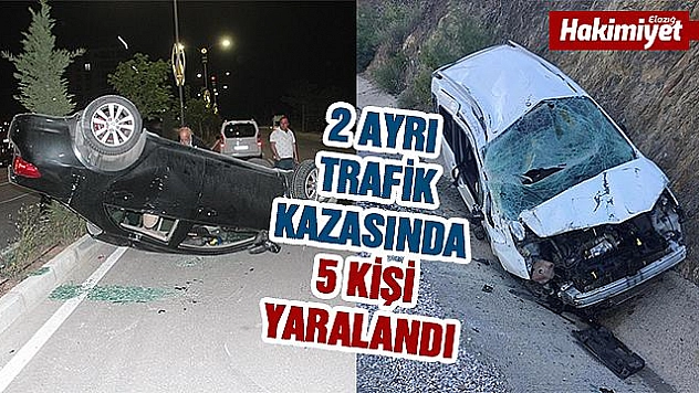 Elazığ'da 2 ayrı trafik kazası