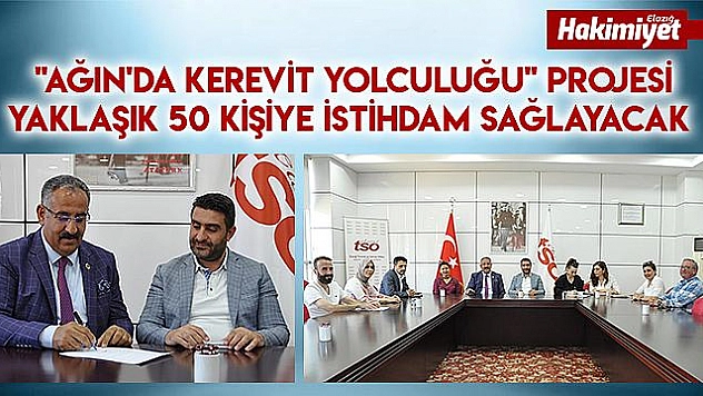 'Ağın'da Kerevit Yolculuğu' protokolü imzalandı  