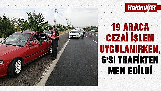 Elazığ'da trafik uygulaması, 19 araca ceza işlem uygulandı