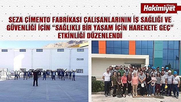 İş Güvenliğine, 'Sağlıklı Bir Yaşam İçin Harekete Geç' Etkinliğiyle Dikkat Çektiler
