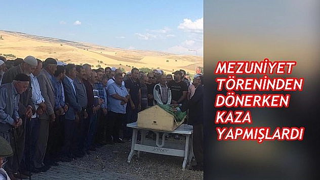 KAZADA HAYATINI KAYBEDEN  AYNI AİLEDEN 2'Sİ DEFİN EDİLDİ 