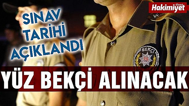 Yüz bekçi alınacak