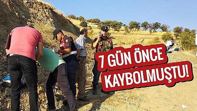 BİR HAFTADIR KAYIP OLAN 85 YAŞINDAKİ ŞAHIS ÖLÜ BULUNDU