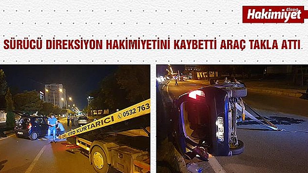 ELAZIĞ'DA TRAFİK KAZASI: 1 YARALI