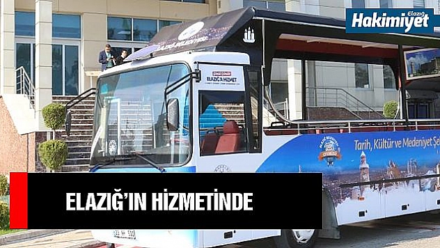ELAZIĞ BELEDİYESİ TUR OTOBÜSÜ HİZMETTE