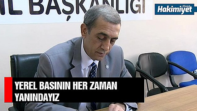 Mevlüt Or:' Basınımızın her zaman yanındayız' 