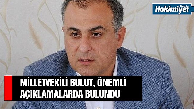 BULUT: 'ERDOĞAN, TARİHİN ÖVGÜ İLE BAHSDECEĞİ BİR LİDER'