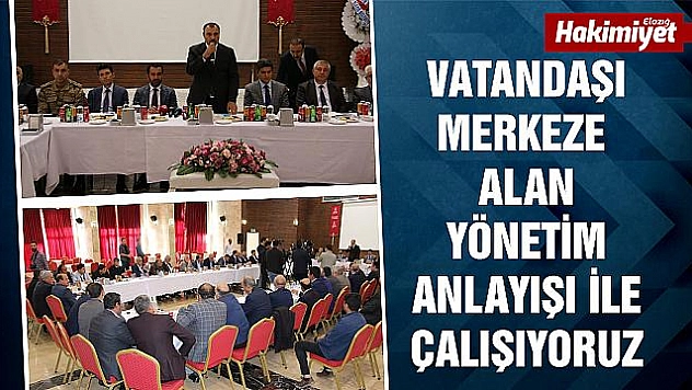 Elazığ'da muhtarlarla istişare toplantısı