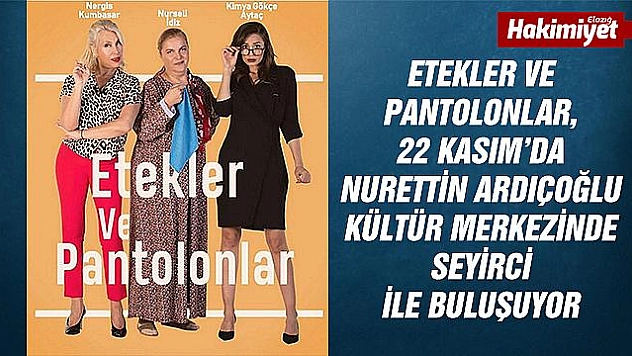 'Etekler ve Pantolonlar' Elazığ'da