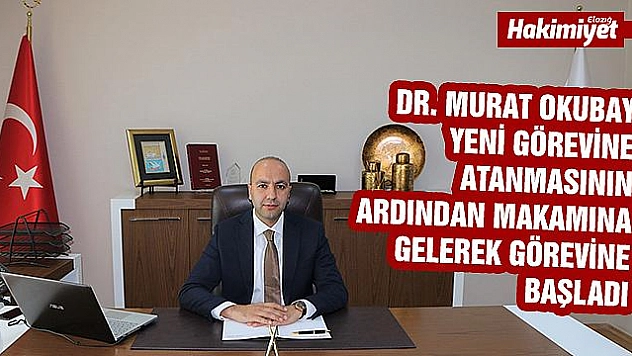 İl Özel İdaresi Genel Sekreter Yardımcılığı görevine Dr. Okubay atandı