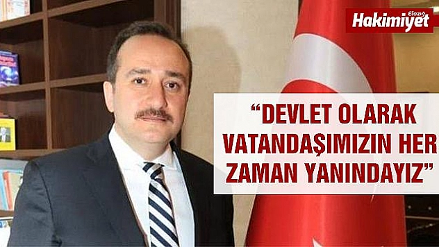 AĞAR: 'VATANDAŞIMIZIN YANINDAYIZ'