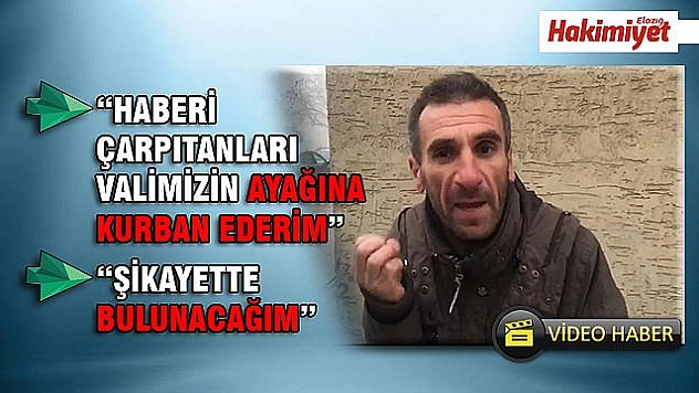 DENİZ TAZE: 'ONLARI KURBAN EDERİM VALİMİZİN AYAĞINA'