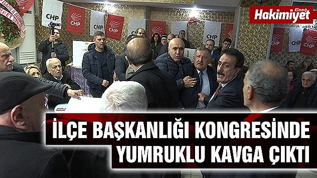 Elazığ'da CHP kongresinde yumruklu kavga