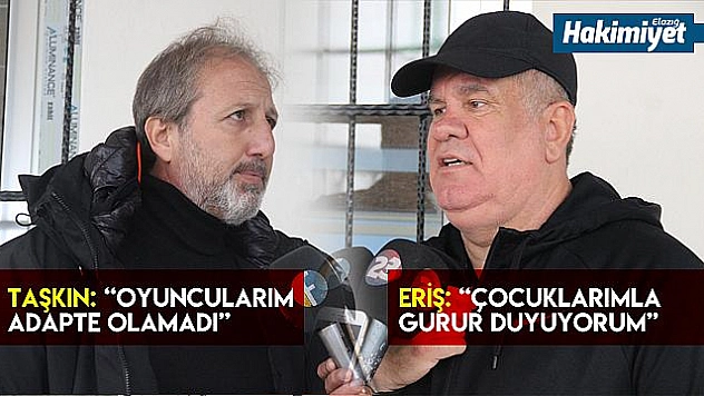 Elazığ'da maçın ardından