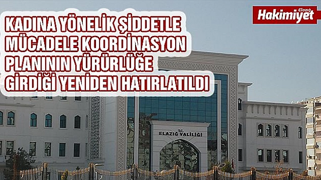 Elazığ dahil bütün illerde toplantı yapılacak