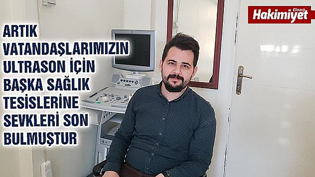 KARAKOÇAN'DA RADYOLOJİ UZMANI GÖREVİNE BAŞLADI