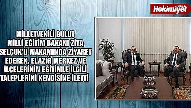 Milletvekili Bulut'tan Bakan Selçuk'a Ziyaret 