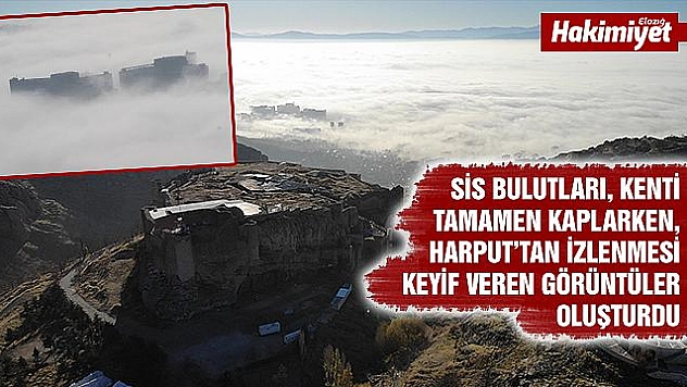 Sisle kaplı Elazığ'dan muhteşem görüntü