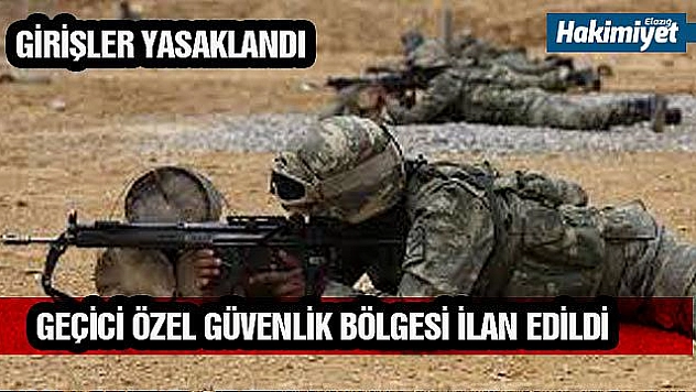 35 noktada Geçici Özel Güvenlik Bölgesi ilanı
