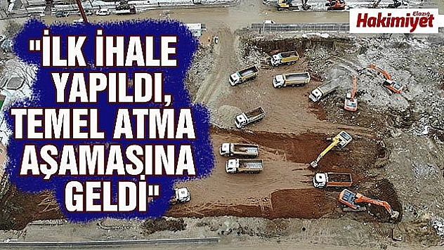 Elazığ'da 435 binanın yıkımı yapıldı, yeni konutların temel atma süreci başladı