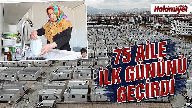 Konteyner kentte aileler ilk günü geride bıraktı  