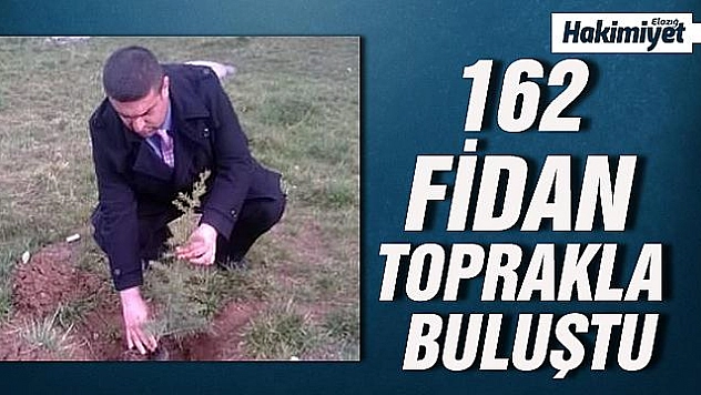 162 ELAZIĞLI ANISINA FİDAN DİKİLDİ