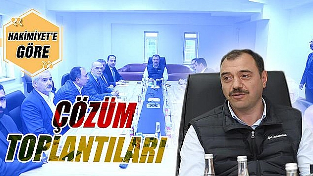 ÇÖZÜM TOPLANTILARI