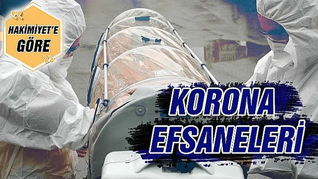 KORONA EFSANELERİ