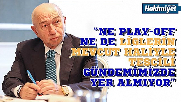 Özdemir: Liglerin başlama tarihi belli değil