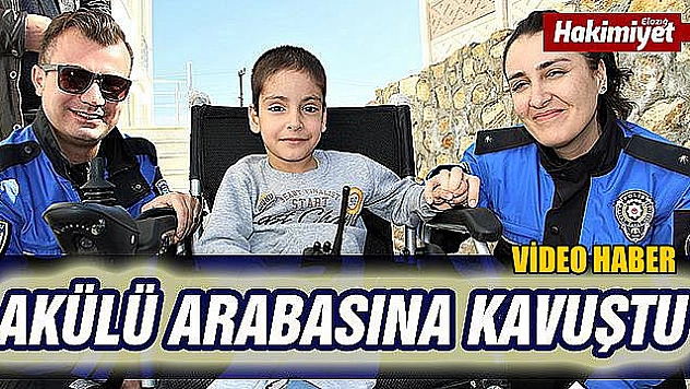 Polis hayranı küçük Efraim, akülü aracına kavuştu