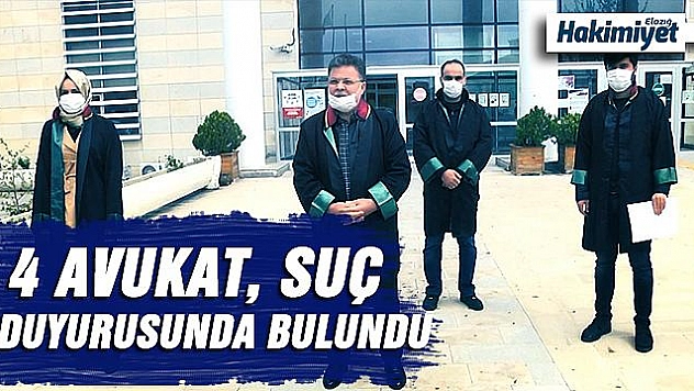 Elazığlı avukatlardan 2 baro hakkında suç duyurusu