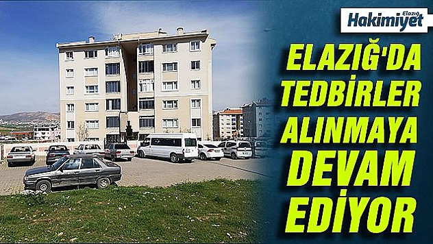 Palu ilçesinde bir bina karantinaya alındı