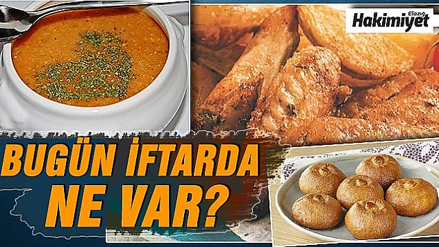 18 Mayıs İftar Menüsü